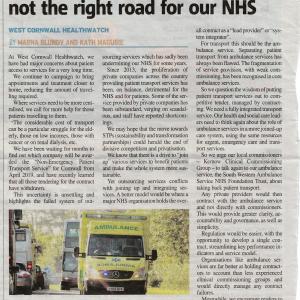 Presscutting: Picture of ambulance. Outsourcing transport services is not the right road for our NHS. At West Cornwall HealthWatch we have had major concerns about patient access to services for a very long time...